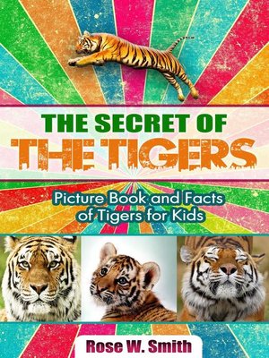 cover image of The Secret of  Tigers